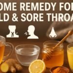 Home Remedy for Cold and Sore Throat